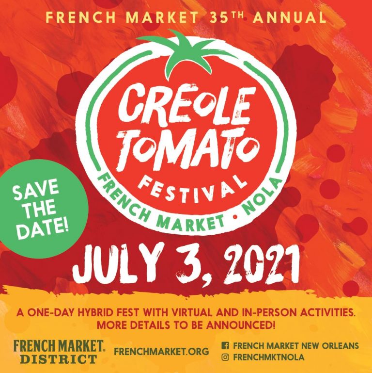 The French Market’s 35th Annual Creole Tomato Festival French Market